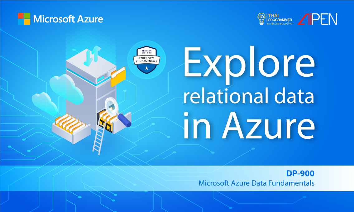 Microsoft Azure : Azure Data Fundamentals: Explore relational data in Azure AZ-LEARN-22