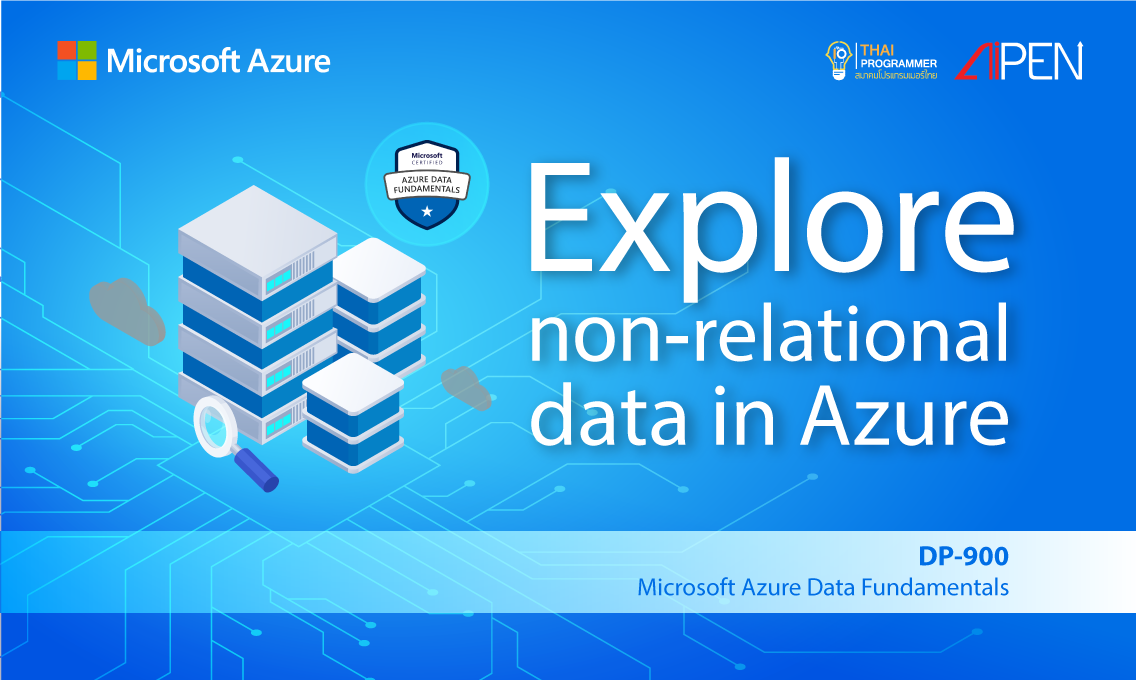 Microsoft Azure : Azure Data Fundamentals: Explore non-relational data in Azure AZ-LEARN-23