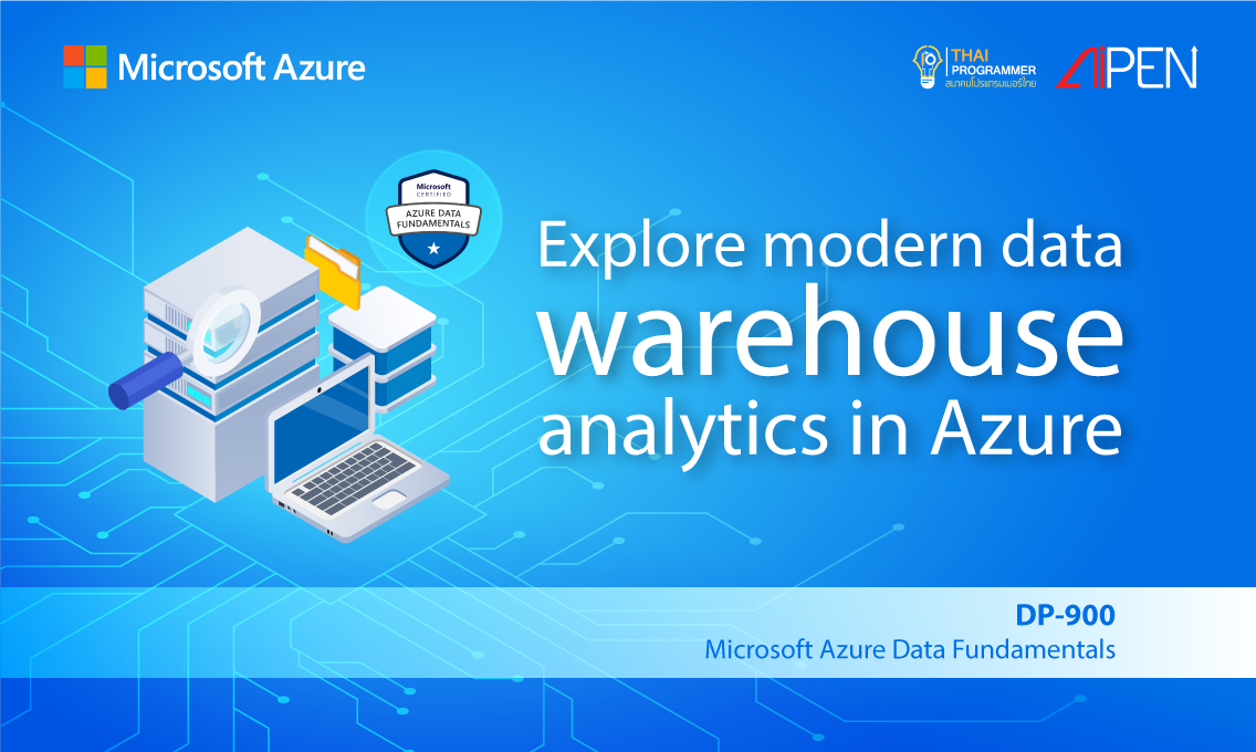 Microsoft Azure : Azure Data Fundamentals: Explore modern data warehouse analytics in Azure AZ-LEARN-24